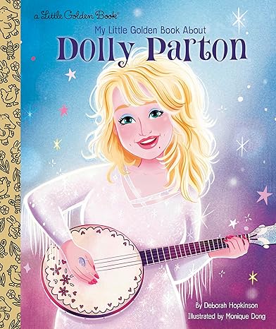 My Little Golden Book About Dolly Parton