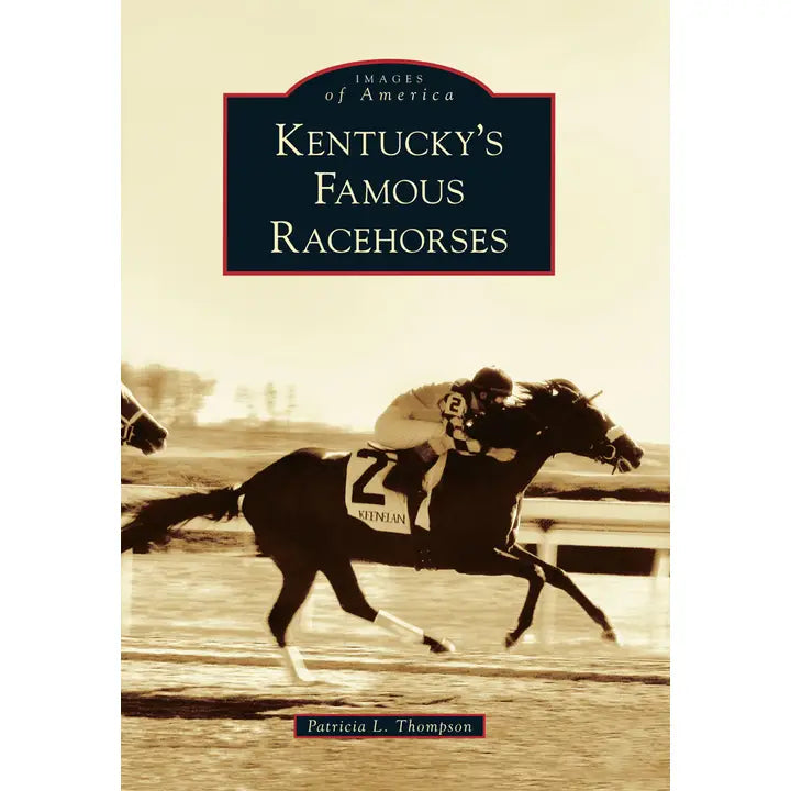 Kentucky's Famous Racehorses Book