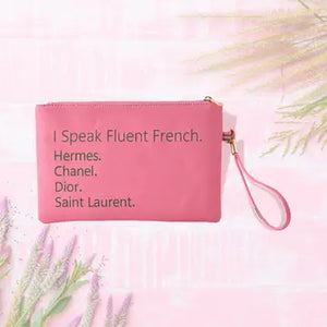 I Speak Fluent French Message Flat Pouch Bag with Wristlet