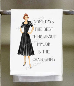 Sassy Girl, Somedays the best thing about my job.. chair spins