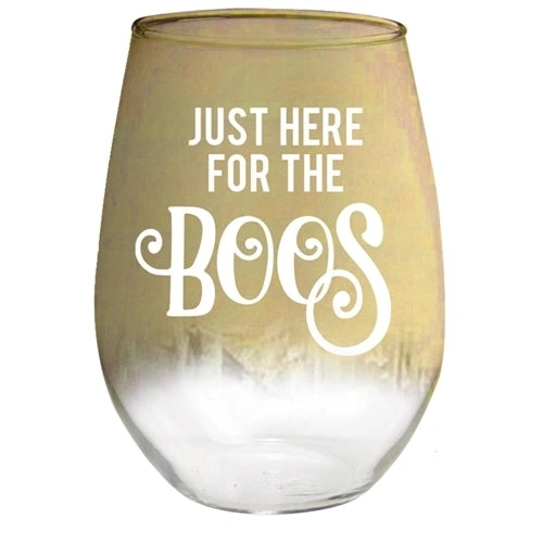 Just Here for Boos Stemless Wine Glass
